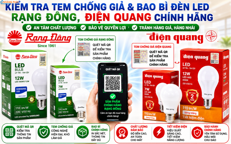Phân biệt đèn LED Rạng Đông, Điện Quang thật giả