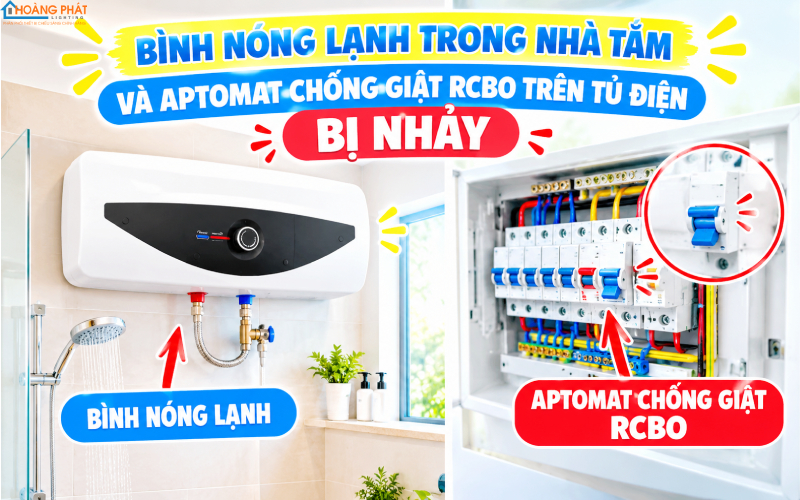 Bình nóng lạnh trong nhà tắm và aptomat chống giật RCBO trên tủ điện bị nhảy
