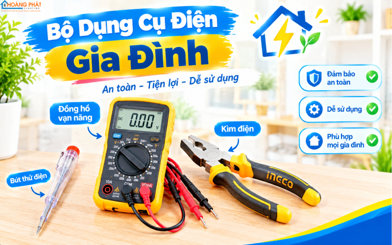 Bộ dụng cụ điện cơ bản cho gia đình