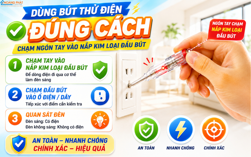 Cầm bút thử điện đúng cách