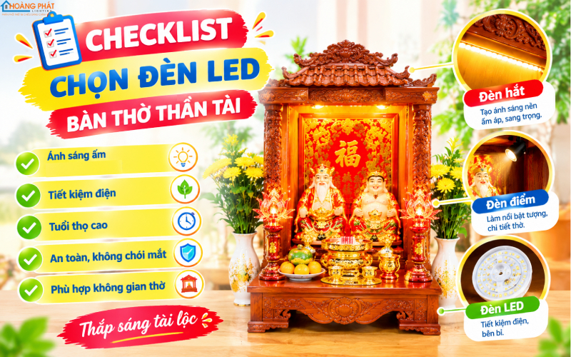 Chọn đèn LED bàn thờ Thần Tài an toàn