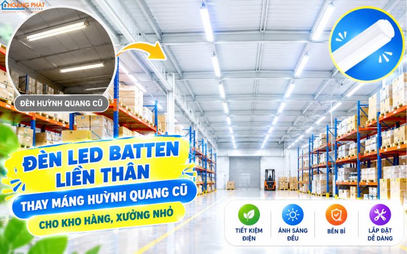 Đèn LED batten thay máng huỳnh quang kho xưởng