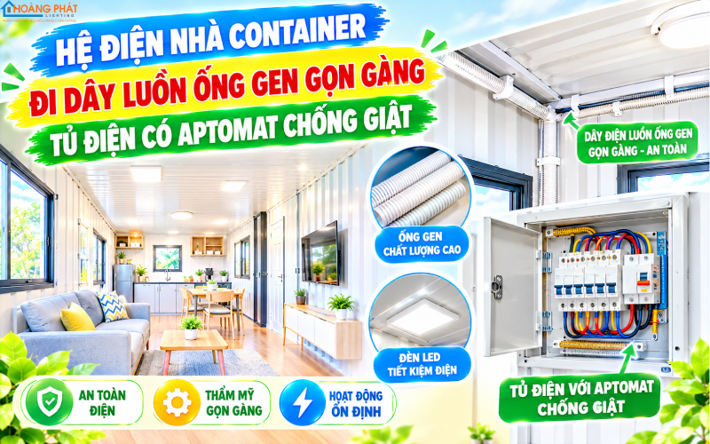 Đi dây điện nhà container: ống gen, tủ điện chống giật