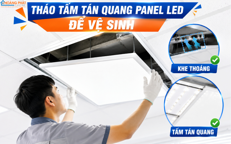 Vệ sinh bảo trì đèn panel LED đúng cách