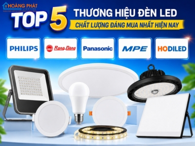 Top 5 Thương Hiệu Đèn LED Chất Lượng Đáng Mua Nhất Hiện Nay