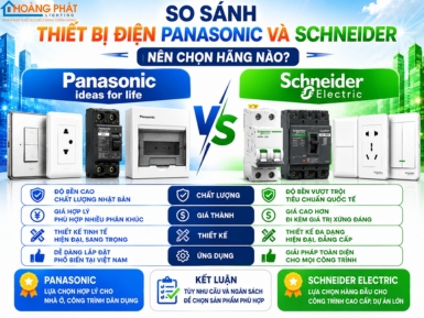 So Sánh Thiết Bị Điện Panasonic Và Schneider: Nên Chọn Hãng Nào?