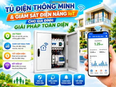 Tủ Điện Thông Minh & Giám Sát Điện Năng IoT Cho Gia Đình: Giải Pháp Toàn Diện