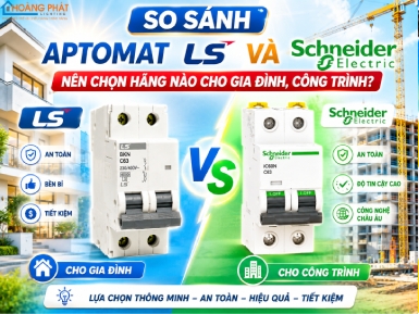 So Sánh Aptomat LS Và Schneider: Nên Chọn Hãng Nào Cho Gia Đình, Công Trình