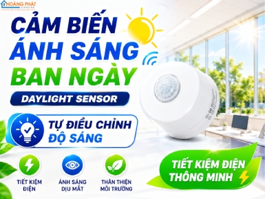 Cảm Biến Ánh Sáng Ban Ngày (Daylight Sensor): Tự Điều Chỉnh Độ Sáng, Tiết Kiệm Điện