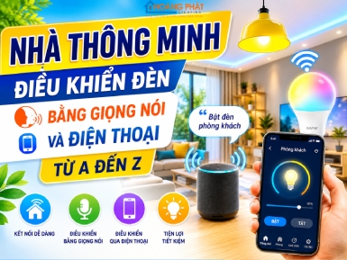 Nhà Thông Minh: Điều Khiển Đèn Bằng Giọng Nói Và Điện Thoại Từ A Đến Z