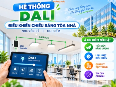 Hệ Thống DALI Điều Khiển Chiếu Sáng Tòa Nhà: Nguyên Lý, Ưu Điểm