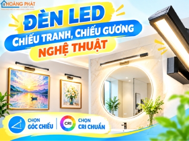 Đèn LED Chiếu Tranh, Chiếu Gương Nghệ Thuật: Cách Chọn Góc Chiếu Và CRI Chuẩn