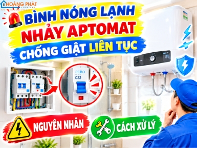 Bình Nóng Lạnh Nhảy Aptomat Chống Giật Liên Tục: Nguyên Nhân Và Cách Xử Lý