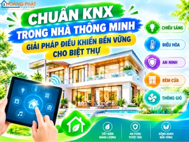 Chuẩn KNX Trong Nhà Thông Minh: Giải Pháp Điều Khiển Bền Vững Cho Biệt Thự